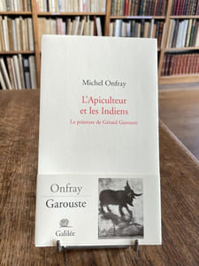 L'Apiculteur et les Indiens. La peinture de Gérard Garouste.