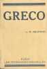 Greco. Considérations sur sa vie et sur quelques unes de ses oeuvres.. SEUPHOR (Michel).