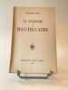 Le Sadisme de Baudelaire.. BAUDELAIRE]. BLIN (Georges).