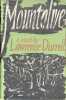 Mountolive. A Novel.. DURRELL (Lawrence).