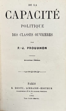 De la capacité politique des classes ouvrières.. PROUDHON (Pierre Joseph).