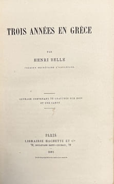 Trois années en Grèce.. BELLE (Henri).