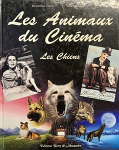 Les animaux du cinéma : les chiens.