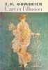 L'Art et l'illusion. Psychologie de la représentation picturale.. GOMBRICH (E. H.).