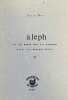 Aleph ou Le boeuf sur la langue. Essai sur Georges Badin.. BADIN (Georges)]. BORER (Alain).