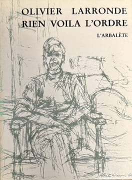 Rien voilà l'ordre.. LARRONDE (Olivier).