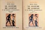 Le système de Leibniz et ses modèles mathématiques. Tome I : Etoiles. Tome II : Schémas - Point.. LEIBNIZ]. SERRES (Michel).