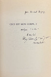 Ceci est mon corps, 2. Où un homme peut advenir. Miscellanées.