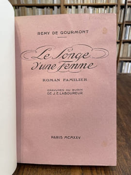 Le Songe d'une femme. Roman familier. . GOURMONT (Remy de).