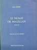 Le Nuage de Magellan. Extrait II.. BORER (Alain).