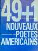 49 + 1 nouveaux poètes américains.. HOCQUARD (Emmanuel), ROYET-JOURNOUD (Claude)