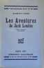 Les aventures de Jack London. Adapté de l'anglais par Alice Bossuet.. LONDON (Jack)]. LONDON (Charmian K.).