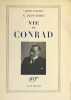 Vie de Conrad.. CONRAD (Joseph)]. JEAN-AUBRY (G.).