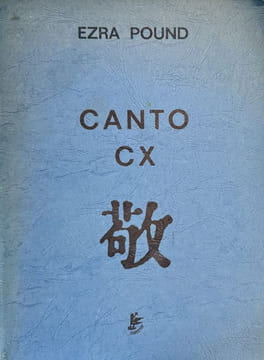 Canto CX. Traduit par Pierre Alien.. POUND (Ezra).