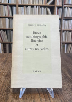 Brève autobiographie littéraire et autres nouvelles. Traduit de l'italien par Martine Segonds Bauer.. MORAVIA (Alberto)