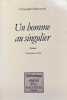 Un homme au singulier. Traduit par Léo Dilé.. ISHERWOOD (Christopher).