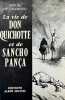 La vie de Don Quichotte et Sancho Pança, d'après Miguel de Cervantes Saavedra. Traduction et avant-propos de Jean Babelon.. CERVANTES]. UNAMUNO ...