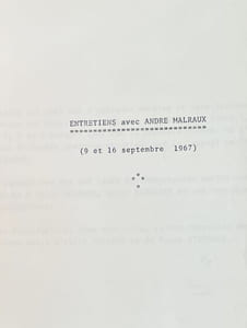 Entretiens avec André Malraux (9 et 16 septembre 1967).