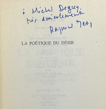 La Poétique du désir : Nerval, Lautréamont, Apollinaire, Eluard.. JEAN (Raymond).
