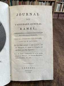 Journal de l'adjudant-général Ramel, commandant de la garde du corps législatif de la République française.