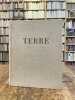 Terre.. DIETRICH (Luc).