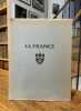 La France. Architecture et paysage. Introduction de Paul Valéry. . HURLIMANN (Martin).