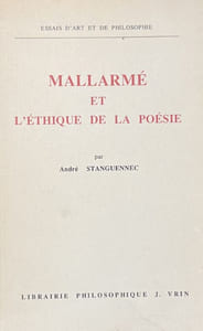 Mallarmé et l'éthique de la poésie.