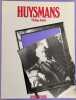 J.-K. Huysmans.. HUYSMANS]. AUDOUIN (Philippe).