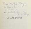 La lune d'hiver. Récit, journal, essai.. VIGEE (Claude).