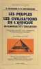 Les peuples et les civilisations de l'Afrique. Suivi de Les langues et l'éducation.. BAUMANN (H.), WESTERMANN (D.).