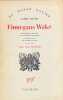 Finnegans Wake. Fragments adaptés par André Du Bouchet. Introduction de Michel Butor. Suivi de Anna Livia Plurabelle.. JOYCE (James).