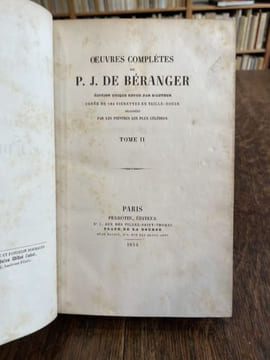 Oeuvres complètes. Édition unique revue par l'auteur, ornée de 104 vignettes en taille-douce dessinées par les peintres les plus célèbres. . BERANGER ...