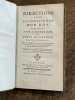 Directions pour la conscience d'un roi, compos&eacute;es pour l'instruction de Louis de France, duc de Bourgogne.. FENELON.