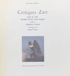 Critiques d'art (Salon de 1868, Rodolphe Bresdin, Paul Gauguin). Précédées de Confidences d'artiste. Introduction et notes de Robert Coustet.