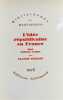 L'idée républicaine en France : essai d'histoire critique.. NICOLET (Claude).