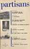 Robert Antelme ou la v&eacute;rit&eacute; de la litt&eacute;rature. In : Partisans n&deg; 8 (janvier-f&eacute;vrier 1963).. PEREC (Georges), COLLECTIF.