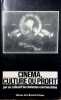 Cin&eacute;ma, culture ou profit. Par un collectif de cin&eacute;astes communistes.. COLLECTIF.