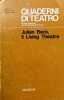 Julian Beck, il Living Theatre. Quaderni di Teatro, anno IX, numero 33, Agosto 1986.. BECK (Julian)].