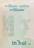 William Carlos Williams. Revue In'hui n&deg; 14 (hiver 80-81).. WILLIAMS (William Carlos)].