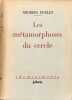 Les m&eacute;tamorphoses du cercle.. POULET (Georges).