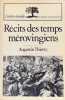R&eacute;cits des temps m&eacute;rovingiens.. THIERRY (Augustin).