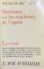Marivaux ou les machines de l'op&eacute;ra. Etude de sociologie de la litt&eacute;rature.. MARIVAUX]. BONHOTE (Nicolas).