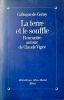 La terre et le souffle : rencontre autour de Claude Vig&eacute;e. Colloque de Cerisy.. VIGEE (Claude)].