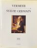 Vermeer et Sylvie Germain.. VERMEER DE DELFT]. GERMAIN (Sylvie).