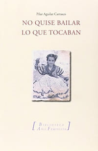 No quise bailar lo que tocaban.