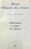 Math&eacute;matique et logique chez Bolzano. Revue d'histoire des sciences tome 52, n&deg; 3-4, juillet-d&eacute;cembre 1999.. BOLZANO (Bernard)].