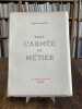 Vers l'arm&eacute;e de m&eacute;tier.. DE GAULLE (G&eacute;n&eacute;ral).