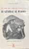 Un aide de camp de Napol&eacute;on : le g&eacute;n&eacute;ral Le Marois.. GILLOT (colonel Gaston).