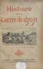 Histoire de la guerre de 1870-71.. GIRARD (Alphonse), DUMAS (Fran&ccedil;ois).