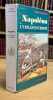 Napol&eacute;on et un million de morts.. SOUBIRAN (Andr&eacute;).